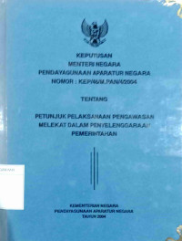 Keputusan Mepan No KEP/46/M.PAN/4/2004 Tentang Petunjuk Pengawasan Melekat Dalam Penyelenggaraan Pemerintah