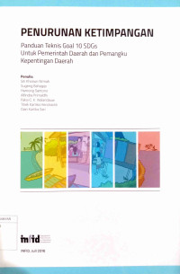 PENURUNAN KETIMPANGAN PANDUAN TEKNIS GOAL  SDGS UNTUK PEMERINTAH DAERAH DAN PEMANGKU KEPENTINGAN DAERAH