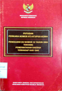 Putusan Perkara Nomor 072-037/DUU-11/2004