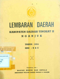 LEMBARAN DAERAH KABUPATEN DATI II NGANJUK TAHUN 1986 SERI B DAN C