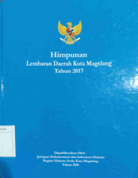 HIMPUNAN LEMBARAN DAERAH KOTA MAGELANG TAHUN 2017