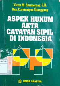 ASPEK HUKUM AKTA CATATAN SIPIL DI INDONESIA