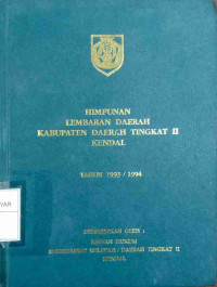 HIMPUNAN LEMBARAN DAERAH KABUPATEN DATI II KENDAL TAHUN 1994